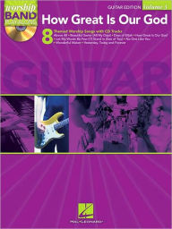 Title: How Great Is Our God - Guitar Edition: Worship Band Play-Along Volume 3, Author: Hal Leonard Corp.