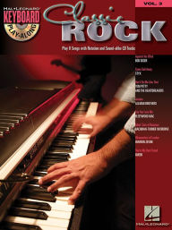 Title: Classic Rock - Keyboard Play-Along, Volume 3, Author: Hal Leonard Corp.