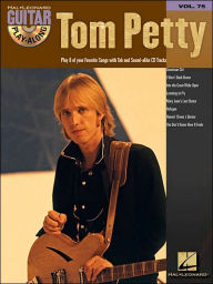 Title: Tom Petty: Guitar Play-Along, Volume 75, Author: Tom Petty