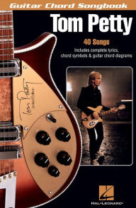 Title: Tom Petty: 40 Songs, Author: Tom Petty