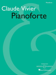 Title: Pianoforte: for Solo Piano, Author: Claude Vivier