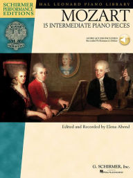 Title: Mozart - 15 Intermediate Piano Pieces, Author: Wolfgang Amadeus Mozart