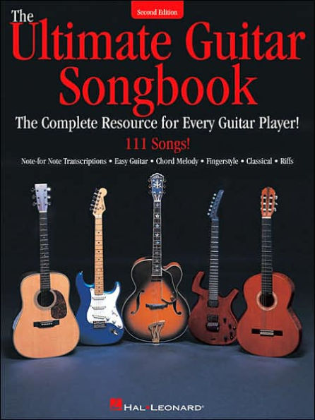 The Ultimate Guitar Songbook: The Complete Resource for Every Guitar Player! / Edition 2