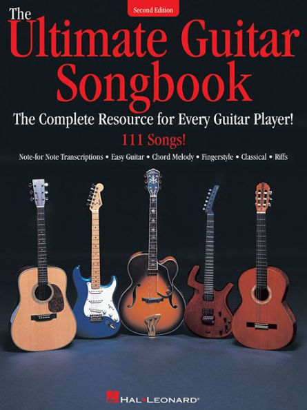 The Ultimate Guitar Songbook: The Complete Resource for Every Guitar Player! / Edition 2