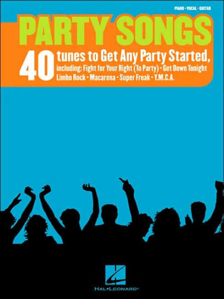 Party Songs: 40 Tunes to Get Any Party Started