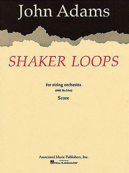 Shaker Loops (revised): Full Score