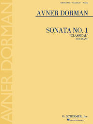 Title: Sonata No. 1 Classical: for Piano, Author: Avner Dorman