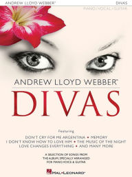 Title: Andrew Lloyd Webber - Divas, Author: Andrew Lloyd Webber