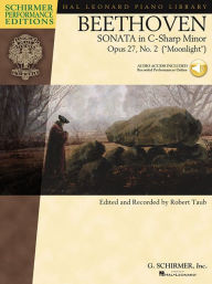 Title: Beethoven: Sonata in C-Sharp Minor, Opus 27, No. 2 (Moonlight) Book/Online Audio, Author: Ludwig van Beethoven