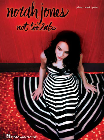 Norah Jones - Not Too Late