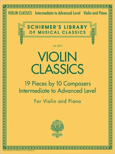 Violin Classics: Schirmer Library of Classics Volume 2079 Intermediate to Advanced