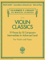 Violin Classics: Schirmer Library of Classics Volume 2079 Intermediate to Advanced