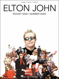 Title: Elton John - Rocket Man: Number Ones, Author: Elton John