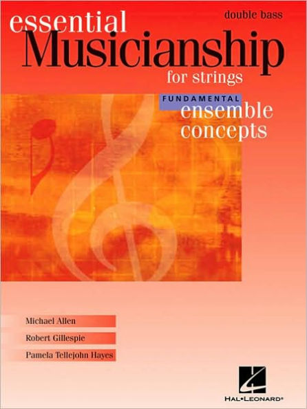 Essential Musicianship for Strings - Ensemble Concepts: Fundamental Level - Double Bass