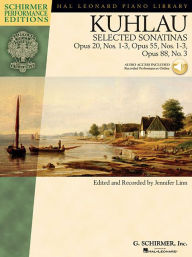 Title: Kuhlau - Selected Sonatinas Op. 20, Nos. 1-3, Op. 55, Nos. 1-3, Op. 88, No. 3 Book/Online Audio, Author: Friedrich Kuhlau