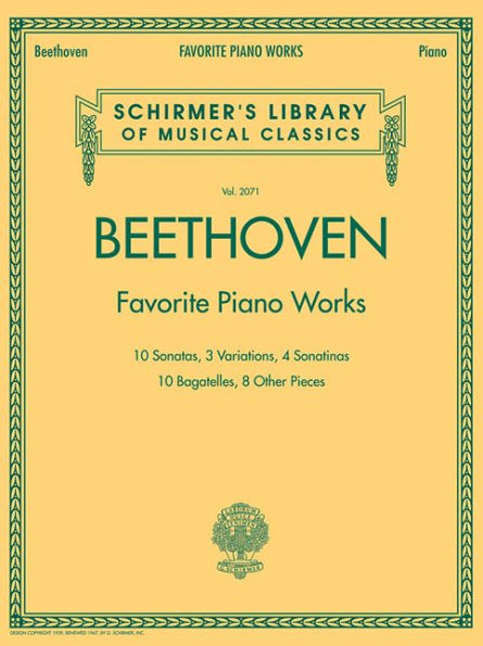 Beethoven - Favorite Piano Works: Schirmer Library of Classics Volume 2071