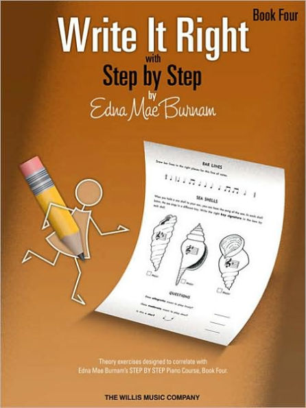 Write It Right - Book 4: Written Lessons Designed to Correlate Exactly with Edna Mae Burnam's Step by Step/Mid-Elementary
