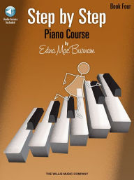 Title: Step by Step Piano Course - Book 4 with Online Audio, Author: Edna Mae Burnam