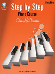 Title: Step by Step Piano Course - Book 5 with CD, Author: Edna Mae Burnam