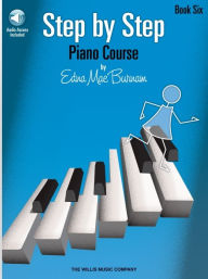 Title: Step by Step Piano Course - Book 6 with CD, Author: Edna Mae Burnam