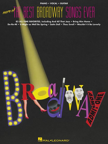 More of the Best Broadway Songs Ever