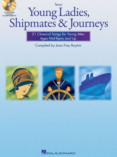 Young Ladies, Shipmates and Journeys: Tenor Book/CD Pack