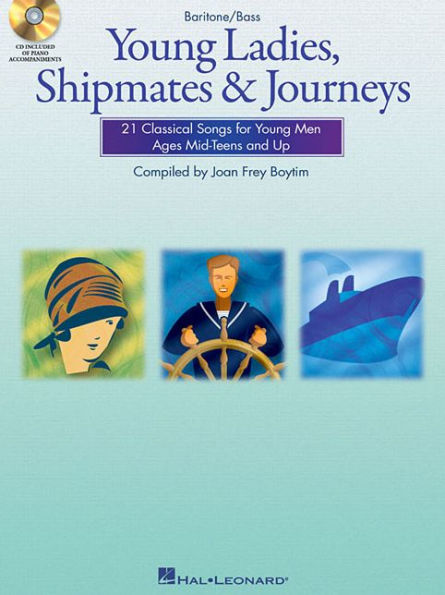 Young Ladies, Shipmates and Journeys: Baritone/Bass Book/CD Pack