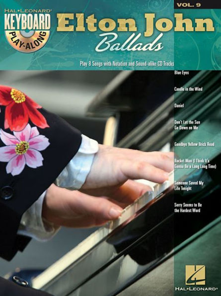 Elton John Ballads: Keyboard Play-Along Volume 9