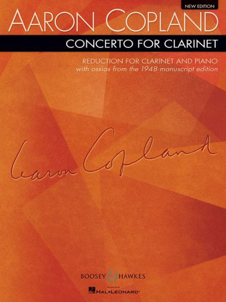 Concerto for Clarinet: Reduction for Clarinet and Piano New Edition