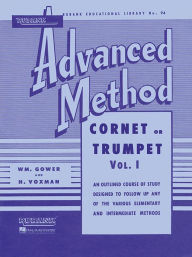 Title: Rubank Advanced Method - Cornet or Trumpet, Vol. 1, Author: H. Voxman