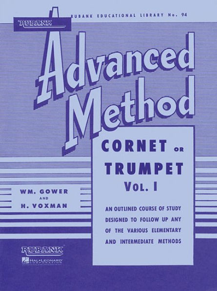 Rubank Advanced Method - Cornet or Trumpet, Vol. 1