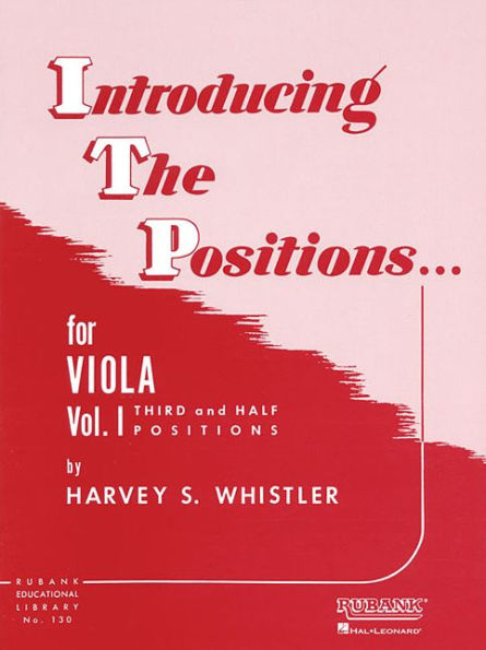 Introducing the Positions for Viola: Volume 1 - Third and Half Positions