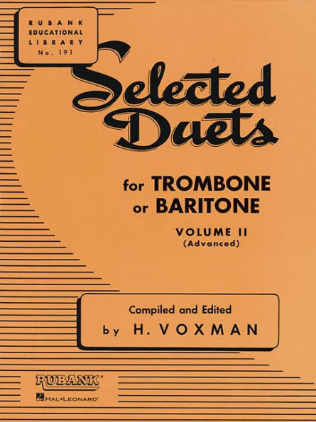 Selected Duets for Trombone or Baritone: Volume 2 - Medium-Advanced