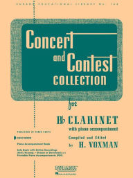 Title: Concert and Contest Collection - Bb Clarinet - Solo Part, Author: H. Voxman