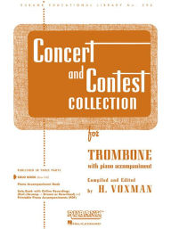 Title: Concert and Contest Collection for Trombone: Solo Book Only, Author: H. Voxman