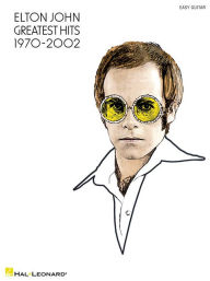 Title: Elton John - Greatest Hits 1970-2002, Author: Elton John