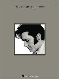 Title: Elvis - Ultimate Gospel, Author: Elvis Presley