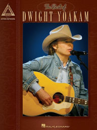 Title: The Best of Dwight Yoakam, Author: Dwight Yoakam