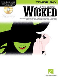 Title: Wicked: Tenor Sax Play-Along Pack, Author: Stephen Schwartz