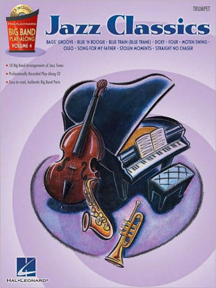Jazz Classics - Trumpet: Big Band Play-Along Volume 4