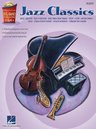 Title: Jazz Classics - Trumpet: Big Band Play-Along Volume 4, Author: Hal Leonard Corp.