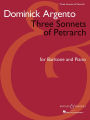 Three Sonnets of Petrarch: for Baritone and Piano