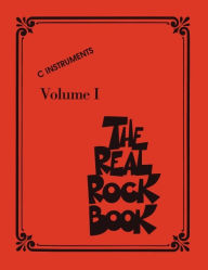 Title: The Real Rock Book - Volume I: C Instruments, Author: Hal Leonard Corp.
