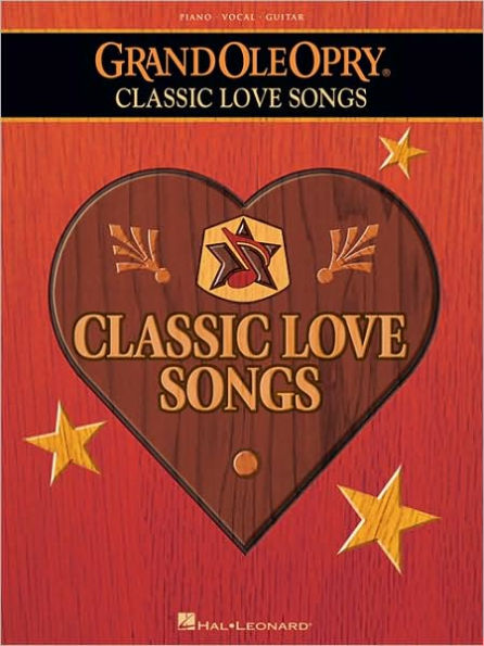 The Grand Ole Opry - Classic Love Songs