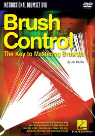 Title: Brush Control: The Key to Mastering Brushes, Author: Jon Hazilla