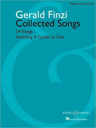 Title: Collected Songs: 54 Songs, including 8 Cycles or Sets - Medium/Low Voice, Author: Gerald Finzi