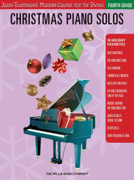 Title: Christmas Piano Solos - Fourth Grade: John Thompson's Modern Course for the Piano, Author: Hal Leonard Corp.