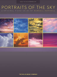 Title: Portraits of the Sky: 8 Original Intermediate Piano Solos, Author: Randall Hartsell