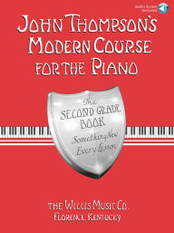 Title: John Thompson's Modern Course for the Piano: Second Grade - Book/Audio, Author: John Thompson