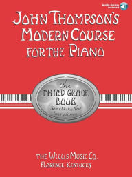 Title: John Thompson's Modern Course for the Piano - Third Grade (Book/Audio): Third Grade, Author: John Thompson